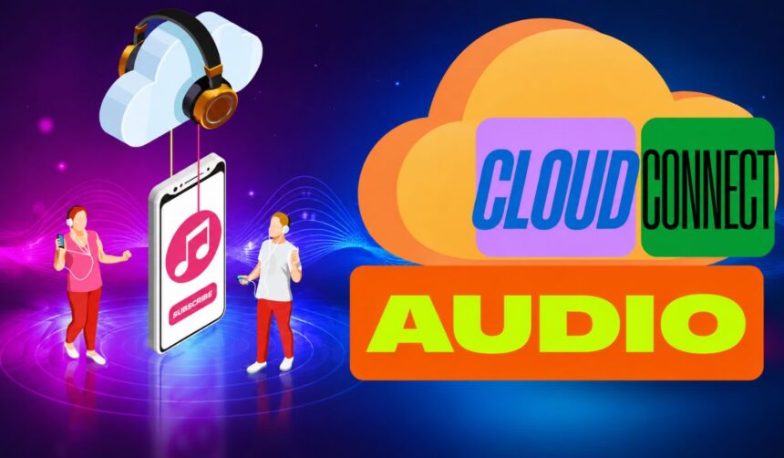 cloud connected audio